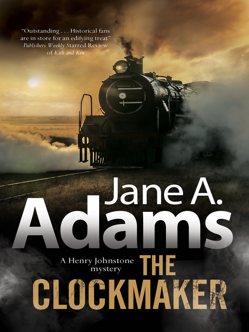 Title details for The Clockmaker by Jane A. Adams - Available